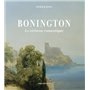 Bonington - Le Virtuose romantique