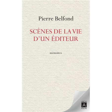 Scènes de la vie d'un éditeur - Mémoires