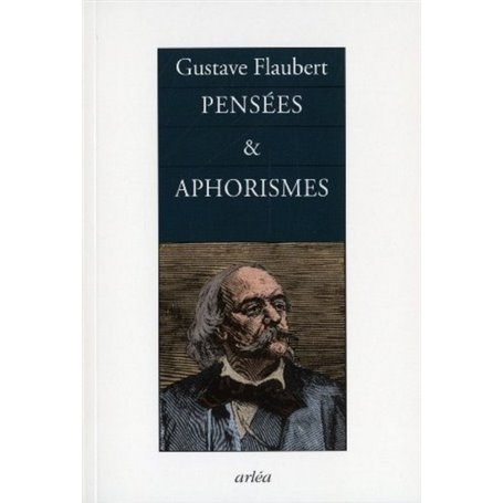 Pensées et aphorismes