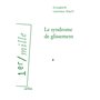 Le Syndrome de glissement