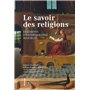 Le Savoir des religions. Fragments d'historiographie religieuse