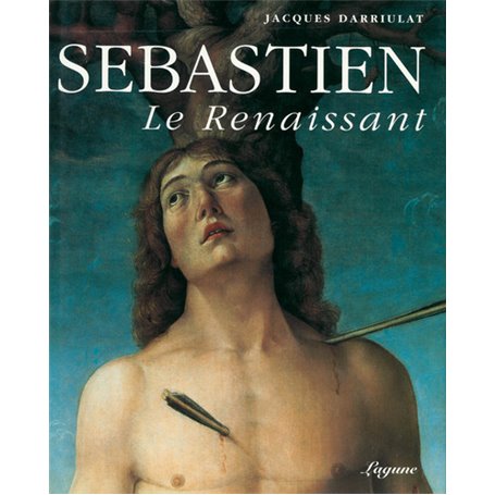 Sébastien le renaissant