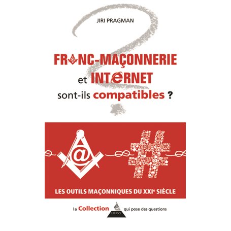 Maçonnerie et internet sont-ils compatibles ?