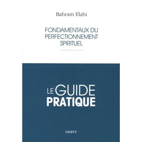 Fondamentaux du perfectionnement spirituel