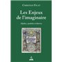 Les Enjeux de l'imaginaire - Mythes, symboles et théories