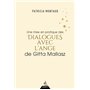 Une mise en pratique des dialogues avec l'ange de Gitta Mallasz