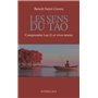 Les sens du Tao - Comprendre Lao Zi et vivre mieux