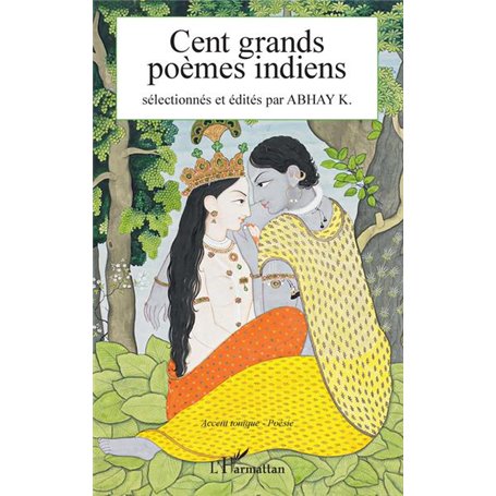 Cent grands poèmes indiens