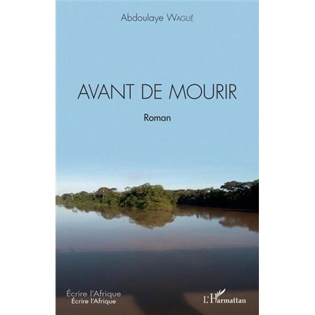 Avant de mourir