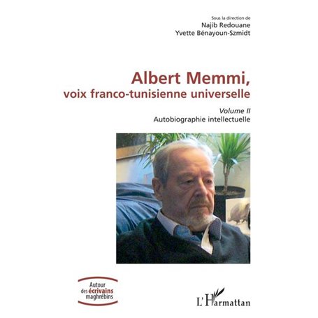 Albert Memmi, voix franco-tunisienne universelle