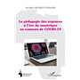 La pédagogie des urgences à l'ère du numérique en contexte de COVID-19
