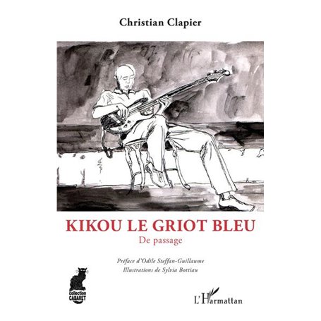 Kikou le Griot bleu