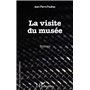 La visite du musée