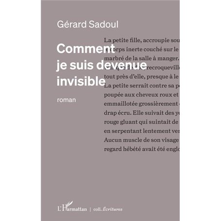 COMMENT JE SUIS DEVENUE INVISIBLE