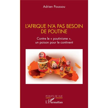L'Afrique n'a pas besoin de Poutine
