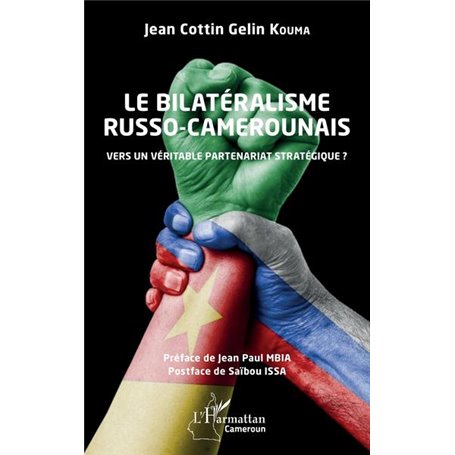 Le bilatéralisme russo-camerounais