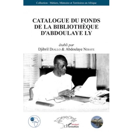 Catalogue du fonds de la bibliothèque d'Abdoulaye Ly