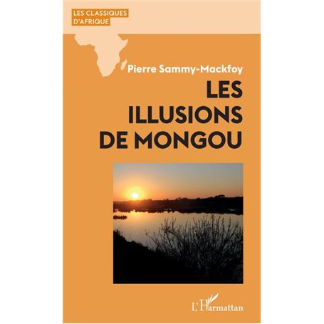 Les illusions de Mongou