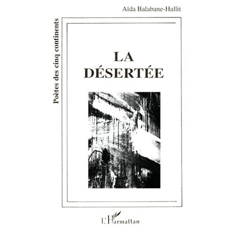 La désertée