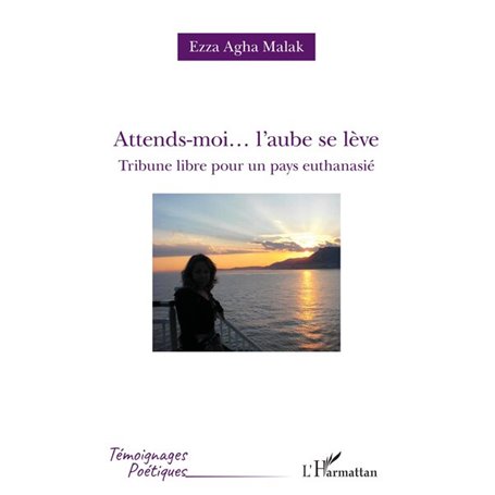 Attends-moi... l'aube se lève