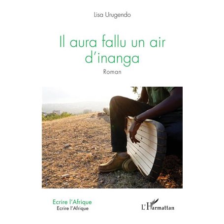 Il aura fallu un air d'inanga