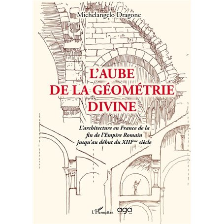 L'aube de la géométrie divine