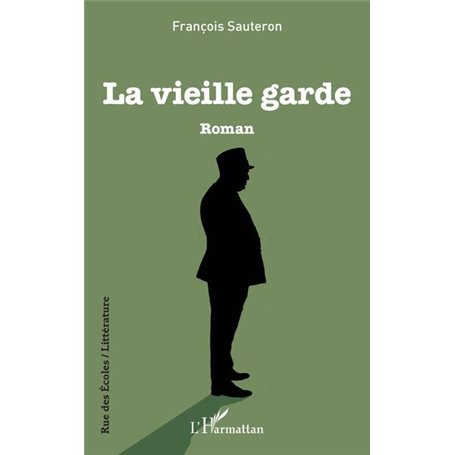 La vieille garde