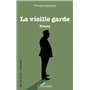 La vieille garde