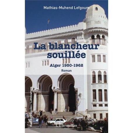 La blancheur souillée