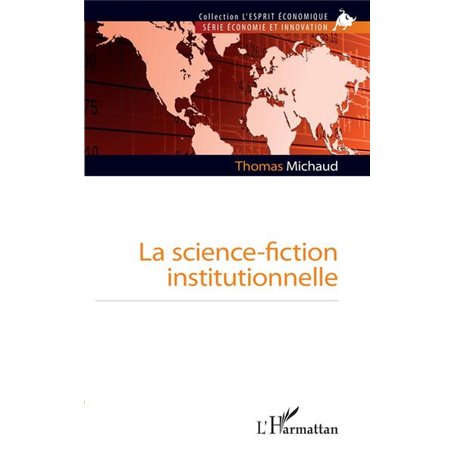 La science-fiction institutionnelle