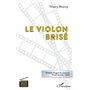 Le violon brisé