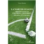 La narcos league