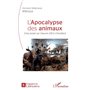 L'apocalypse des animaux