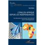 L'ONU en Afrique depuis les indépendances