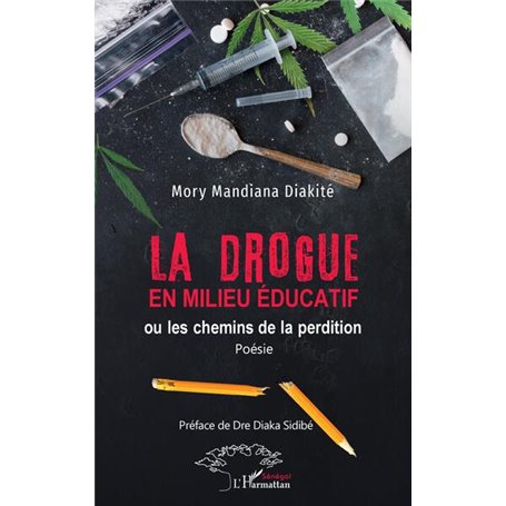 La drogue en milieu éducatif
