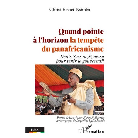 Quand pointe à l'horizon la tempête du panafricanisme