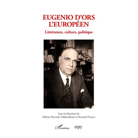 Eugenio d'Ors l'européen