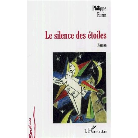 Le silence des étoiles