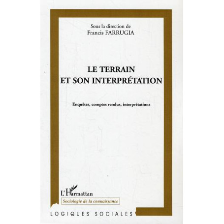 Le terrain et son interprétation