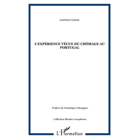 L'expérience vécue du chômage au Portugal