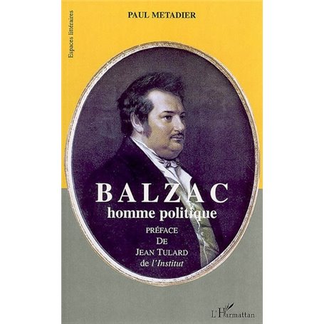 Balzac, homme politique