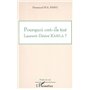 Pourquoi ont-ils tué Laurent Désiré Kabila ?