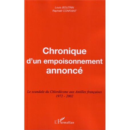 Chronique d'un empoisonnement annoncé