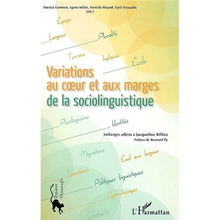 Variations au coeur et aux marges de la sociolinguistique