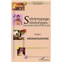 Stéréotypage, stéréotypes