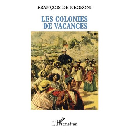 Les colonies de vacances