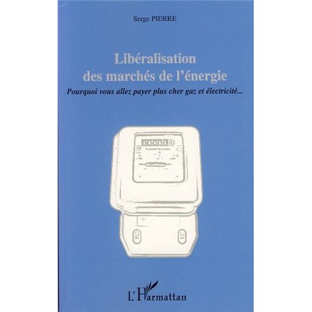 Libéralisation des marchés de l'énergie