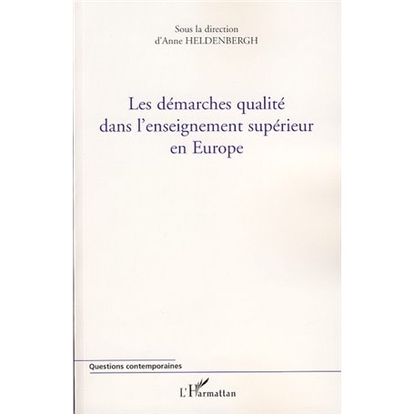Les démarches qualité dans l'enseignement supérieur en Europe