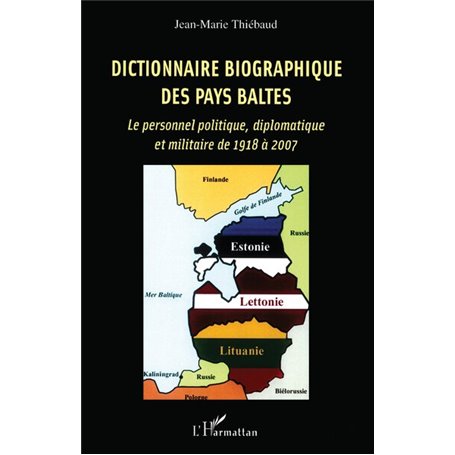 Dictionnaire biographique des Pays baltes