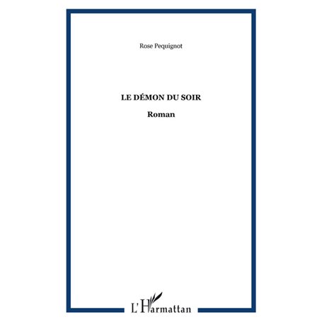 Le démon du soir